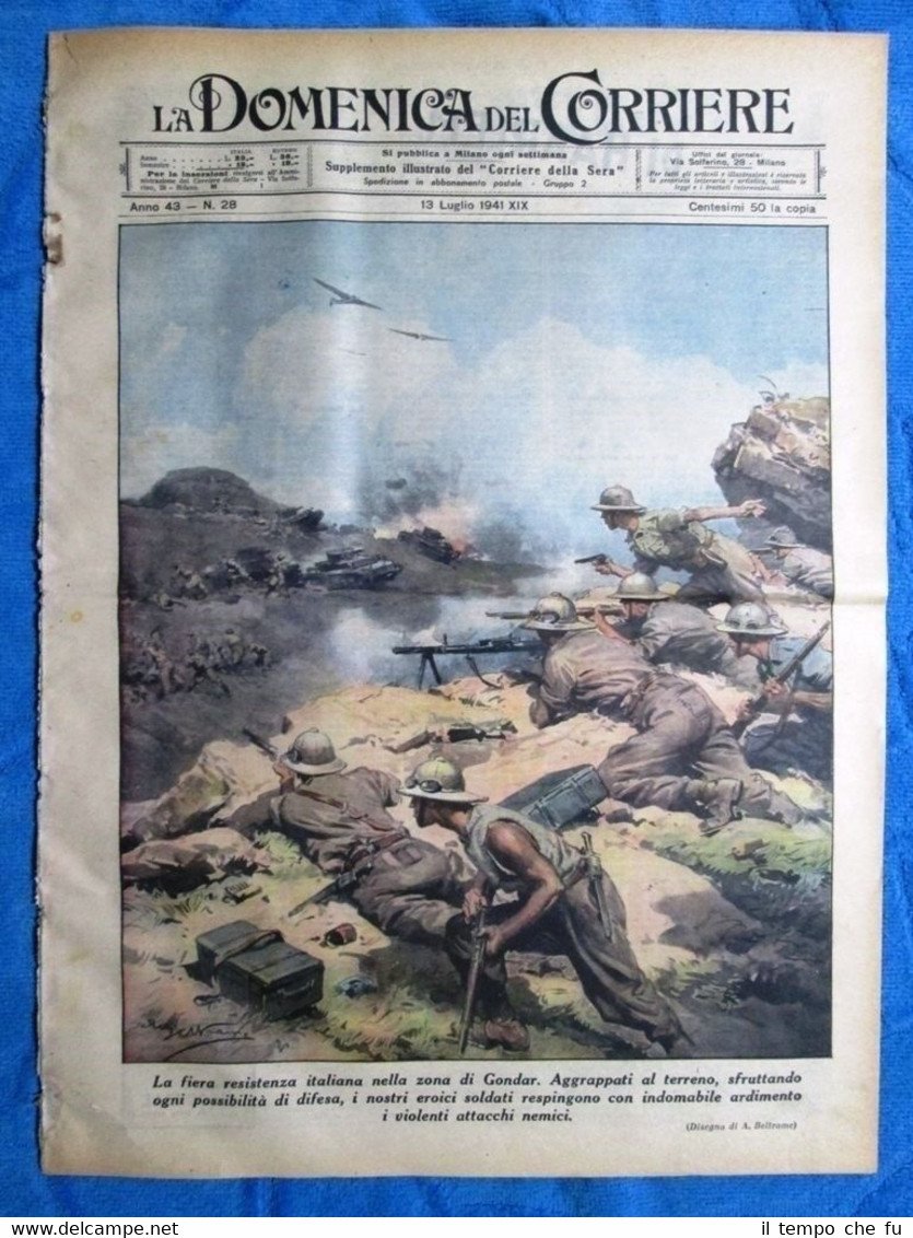 La Domenica del Corriere 13 luglio 1941 Gondar - Sovietici …