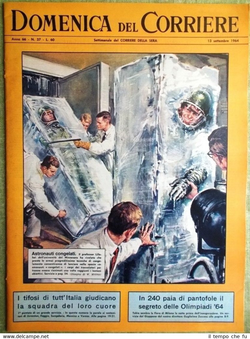 La Domenica del Corriere 13 Settembre 1964 WW1 Stalin Caserma …