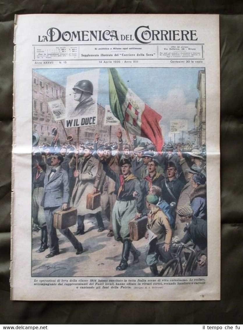 La Domenica del Corriere 14 Aprile 1935 W il Duce …