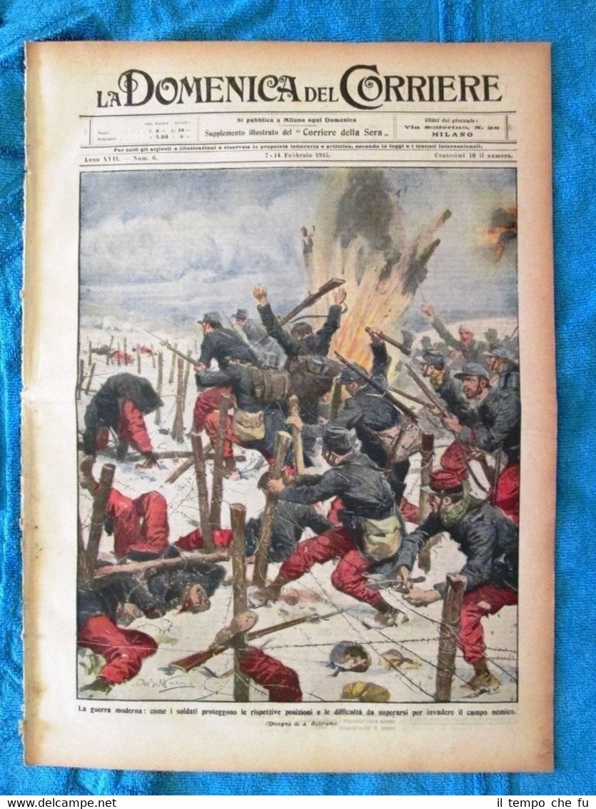 La Domenica del Corriere 14 febbraio 1915 WW1 Guerra moderna-Abruzzo-Napoli