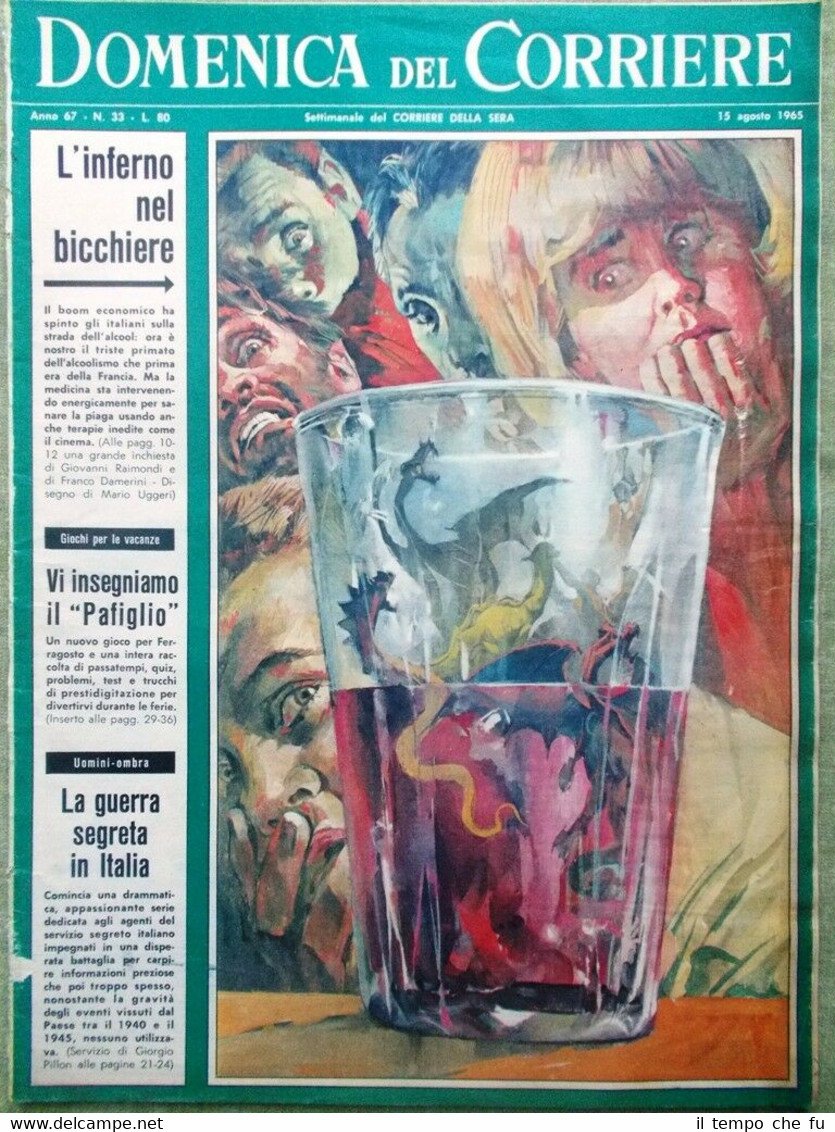 La Domenica del Corriere 15 Agosto 1965 Mafia Politica Ferragosto …