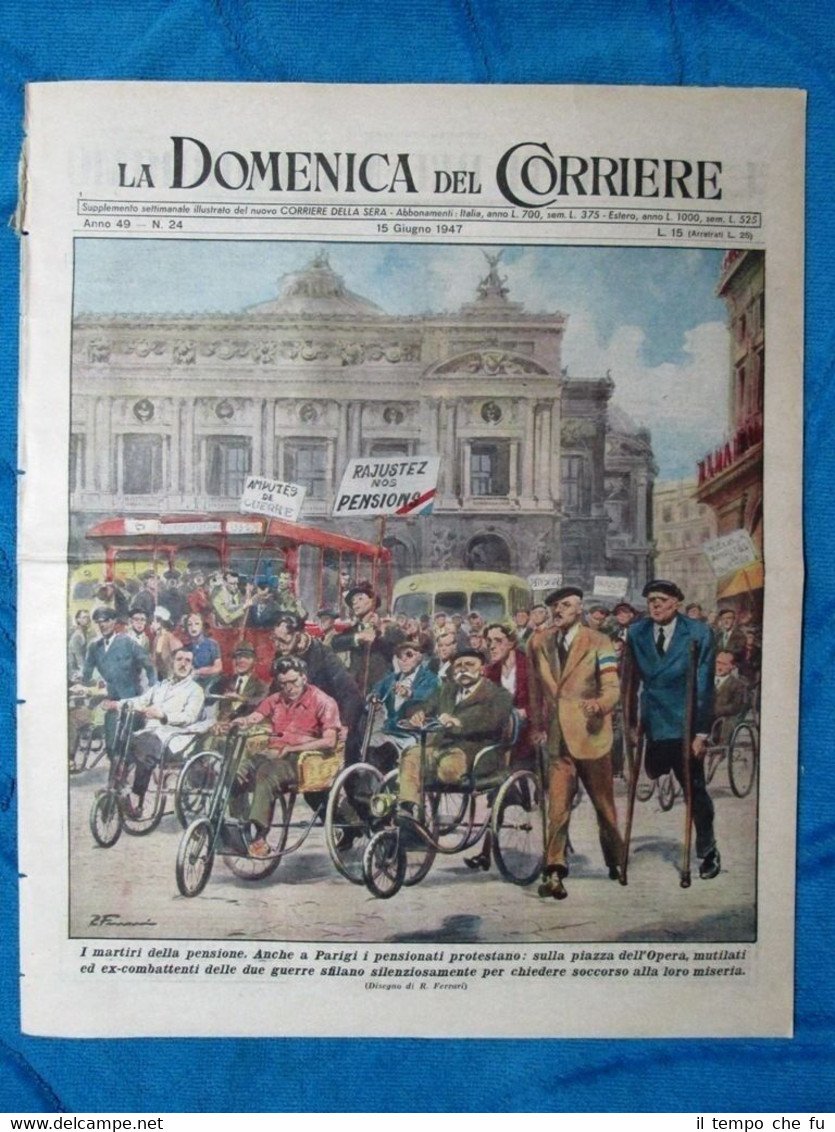 La Domenica del Corriere 15 giugno 1947 Parigi - Aviazione …
