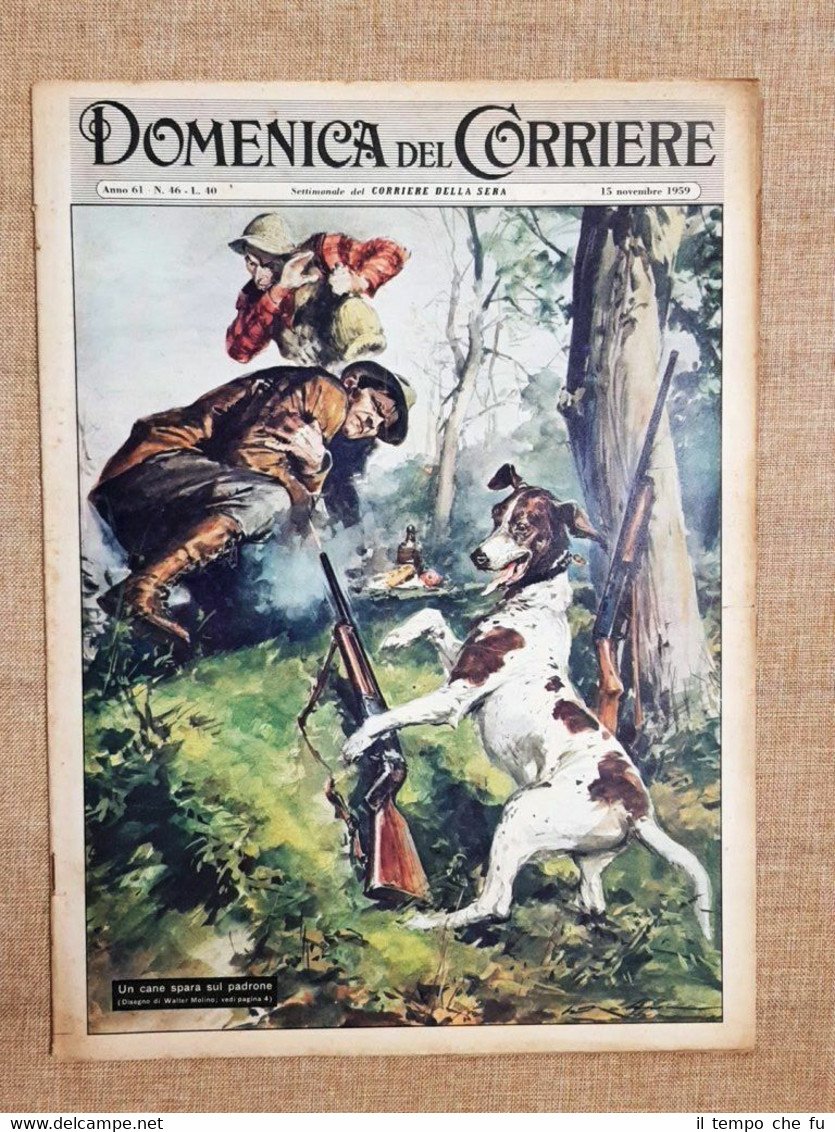 La Domenica del Corriere 15 Novembre 1959 Fritz Negro Saponaro …