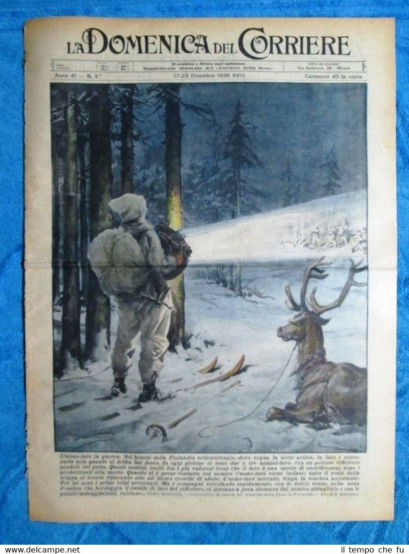 La Domenica del Corriere 16 dicembre 1939 Finlandia-Russia - Aquila …