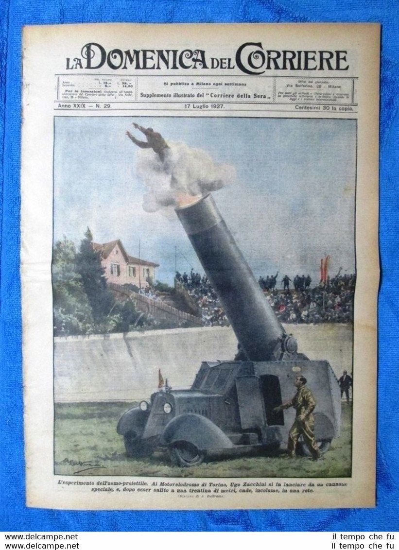 La Domenica del Corriere 17 luglio 1927 U.Zacchini - Madrid …