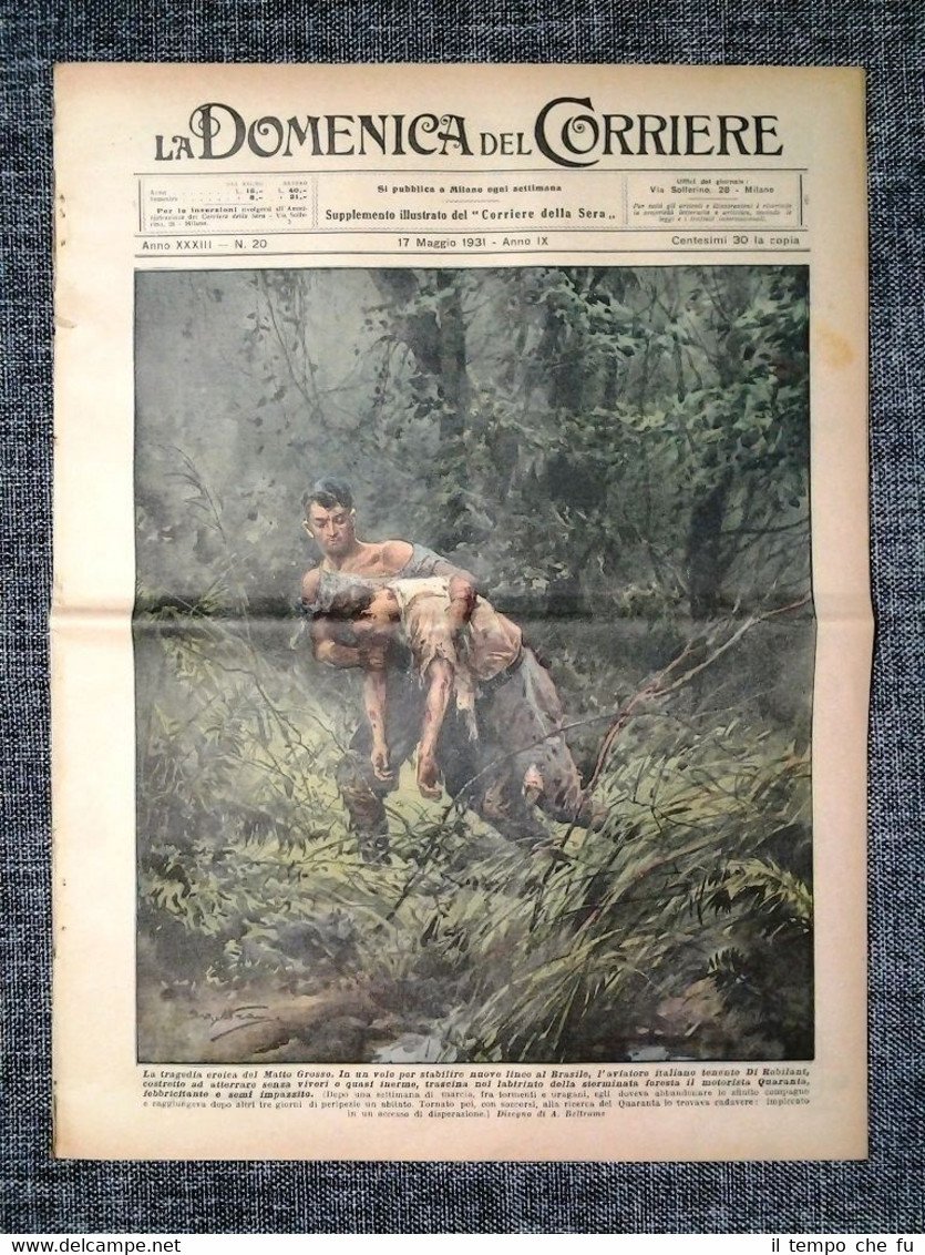 La Domenica del Corriere 17 Maggio 1931 Brasile - Piemonte …