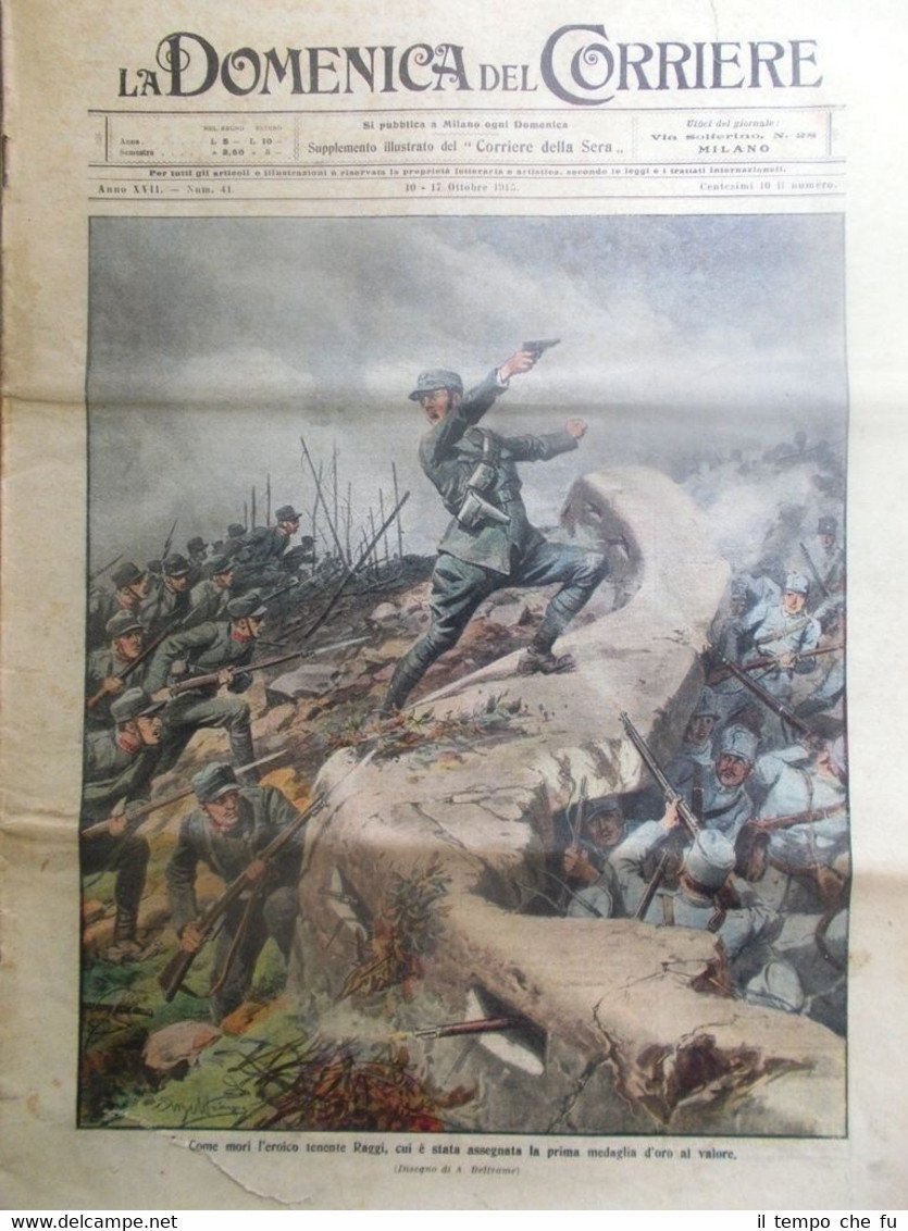 La Domenica del Corriere 17 Ottobre 1915 WW1 Raggi Medaglia …