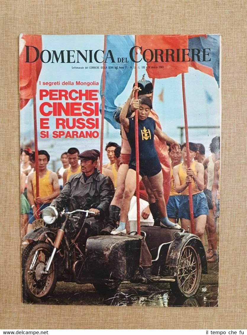 La Domenica del Corriere 18 Marzo 1969 Zecchino Duce Intelligenza …