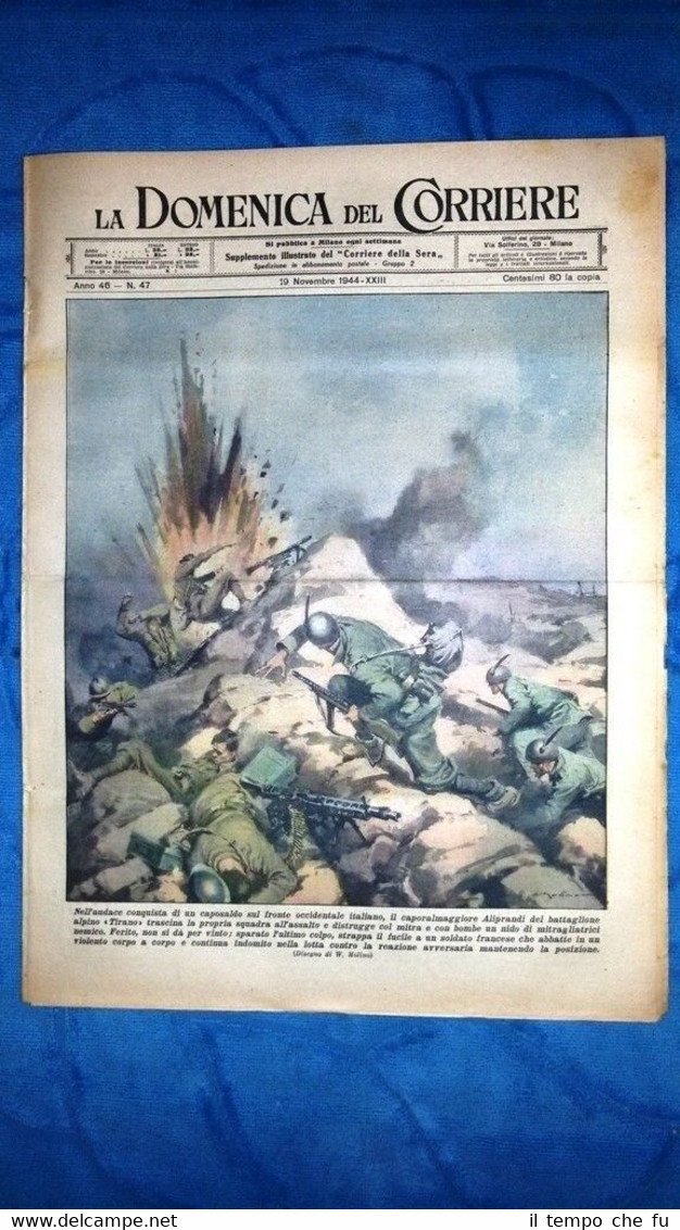 La Domenica del Corriere 19 novembre 1944 WW2 Aliprandi - …