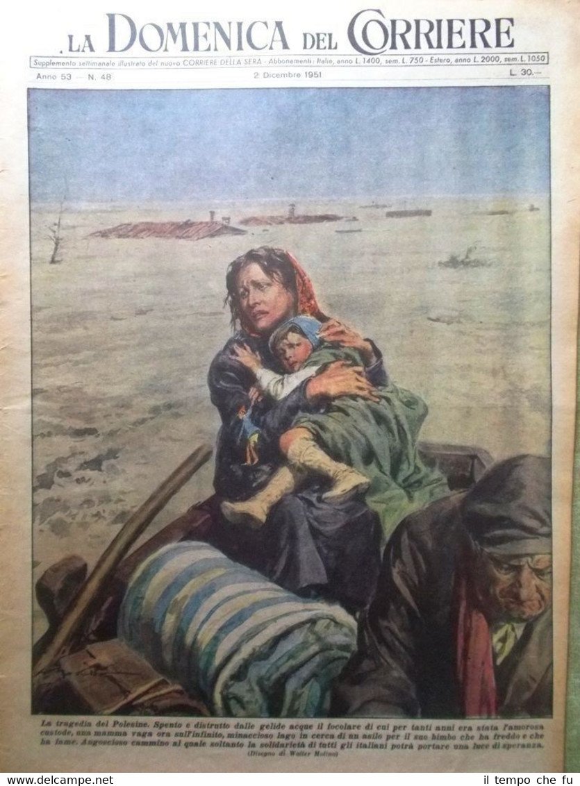 La Domenica del Corriere 2 Dicembre 1951 Inondazione Polesine Everest …