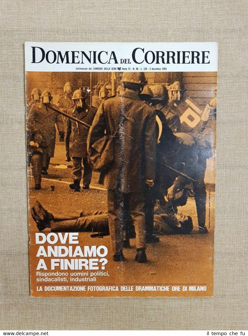 La Domenica del Corriere 2 dicembre 1969 Milano Lazzarini Kennedy …