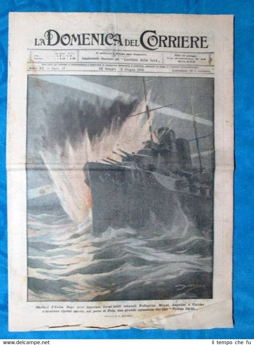 La Domenica del Corriere 2 giugno 1918 WW1 Marina Italia …
