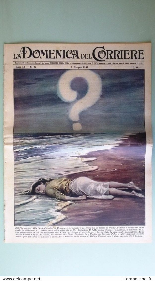 La Domenica del Corriere 2 giugno 1957 W.Montesi - M.Tremeaud …