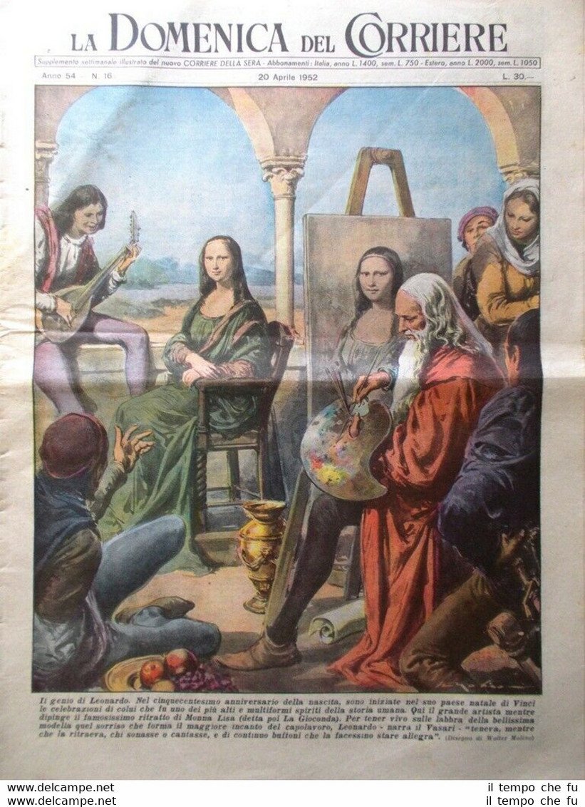 La Domenica del Corriere 20 Aprile 1952 Leonardo Da Vinci …