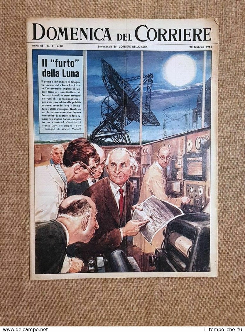 La Domenica del Corriere 20 Febbraio 1966 Spazio Luna Jodrell …
