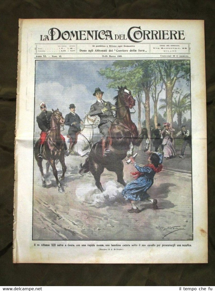 La Domenica del Corriere 21 Marzo 1909 Re Alfonso XIII …