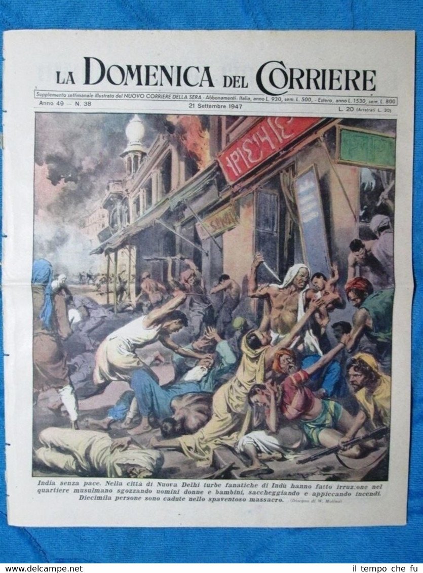 La Domenica del Corriere 21 settembre 1947 Nuova Delhi - …