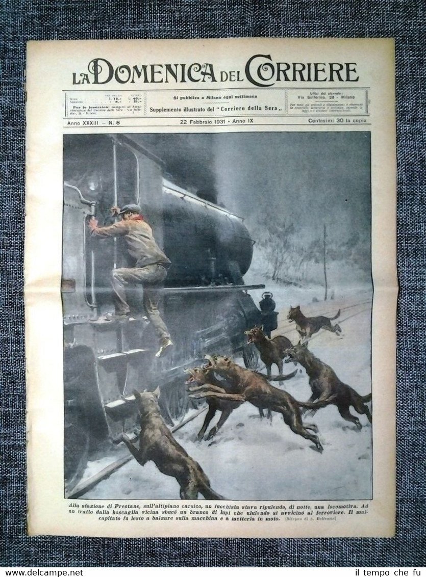 La Domenica del Corriere 22 Febbraio 1931 Carso - Inghilterra …