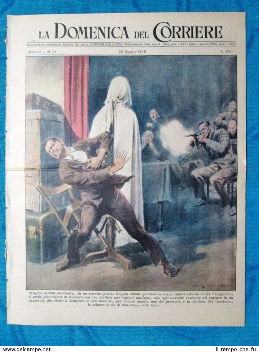 La Domenica del Corriere 22 maggio 1949 Foggia - Inghilterra …