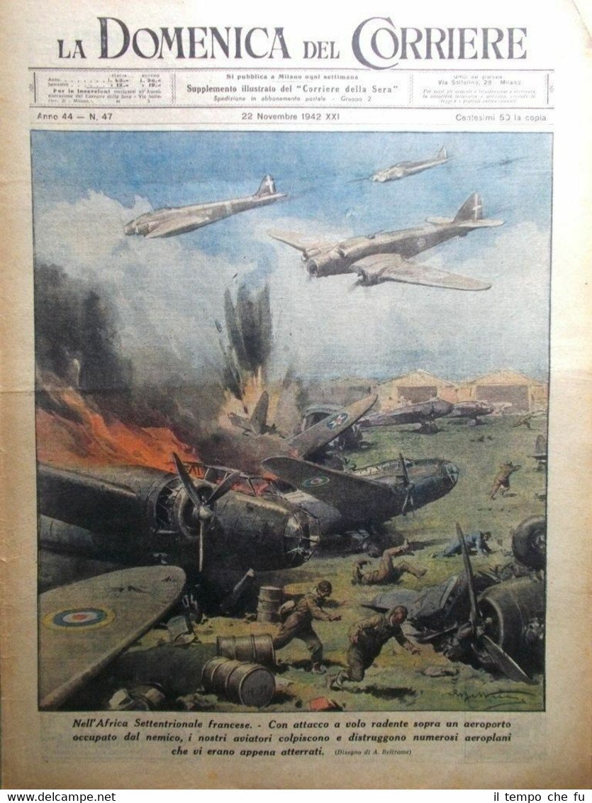 La Domenica del Corriere 22 Novembre 1942 WW2 Carlo Emanuele …