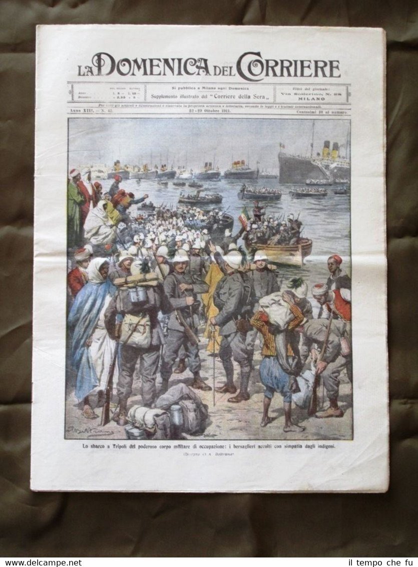 La Domenica del Corriere 22 Ottobre 1911 Bersaglieri Tripoli Marinai …