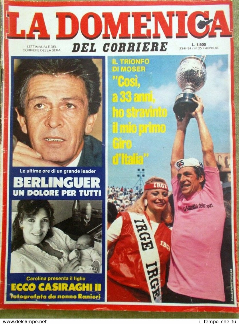 La Domenica del Corriere 23 Giugno 1984 Morte Enrico Berlinguer …