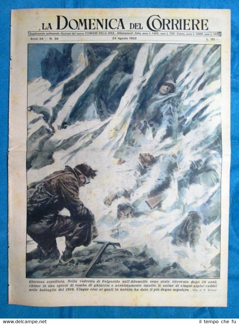 La Domenica del Corriere 24 agosto 1952 Alpini Folgorida - …