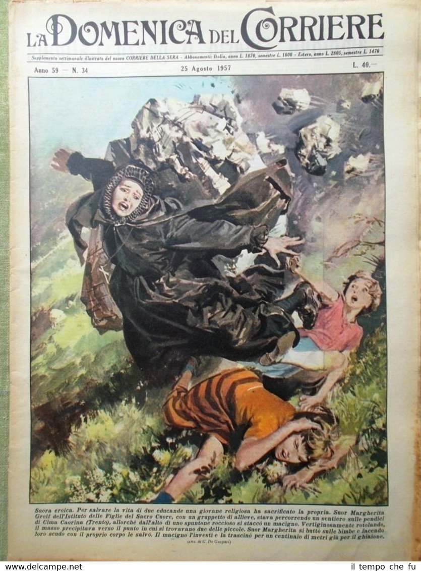 La Domenica del Corriere 25 Agosto 1957 Eiger Mercouri Caravaggio …