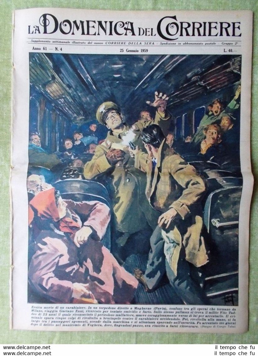 La Domenica del Corriere 25 Gennaio 1959 Monoscopio Carabiniere Juventus …