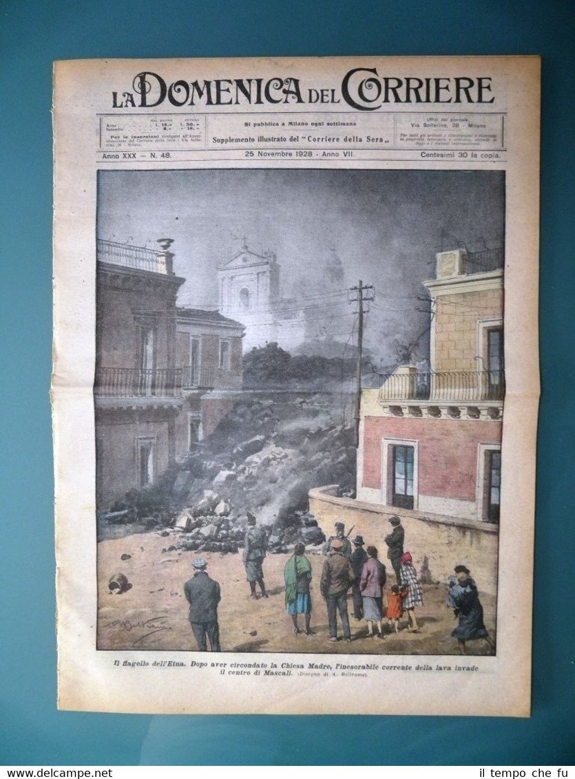La Domenica del Corriere 25 novembre 1928 Etna Lava Mascali …