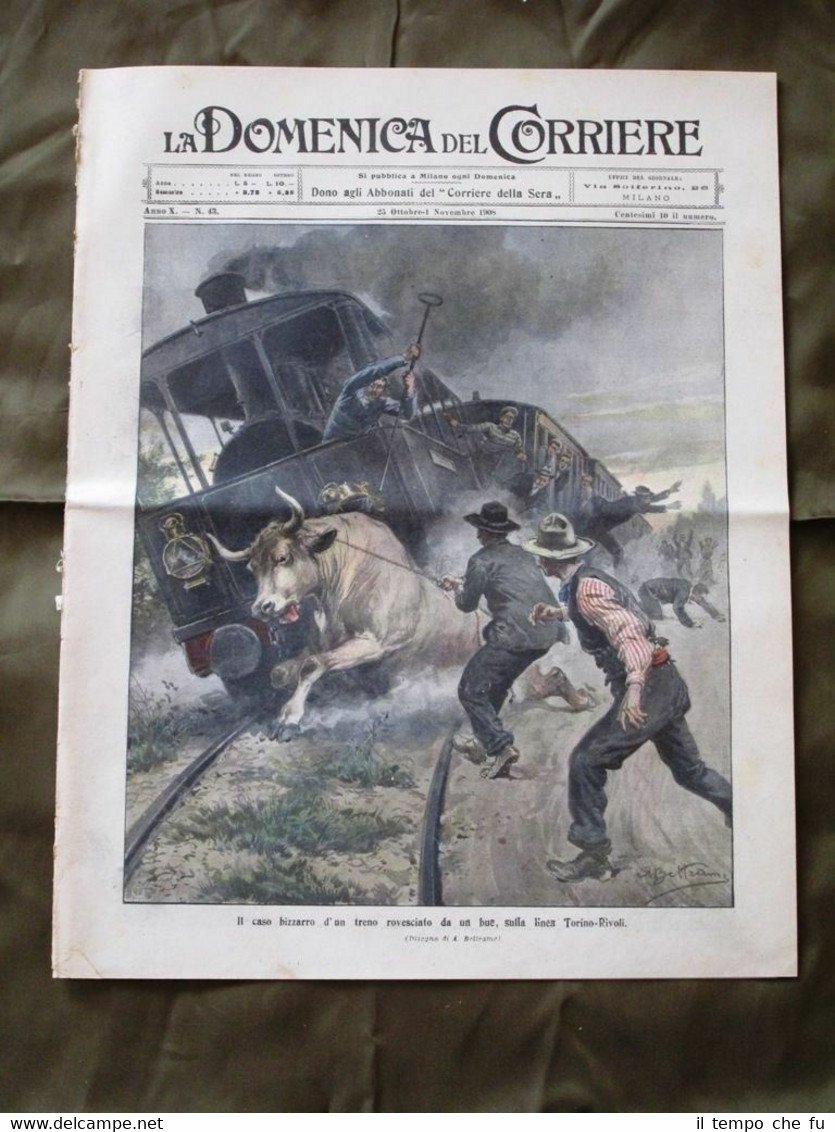 La Domenica del Corriere 25 Ottobre 1908 Treno Bue Dieta …