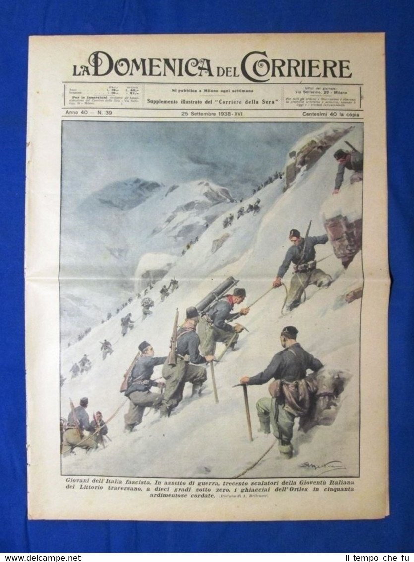 La Domenica del Corriere 25 settembre 1938 Ortles - Callifornia …