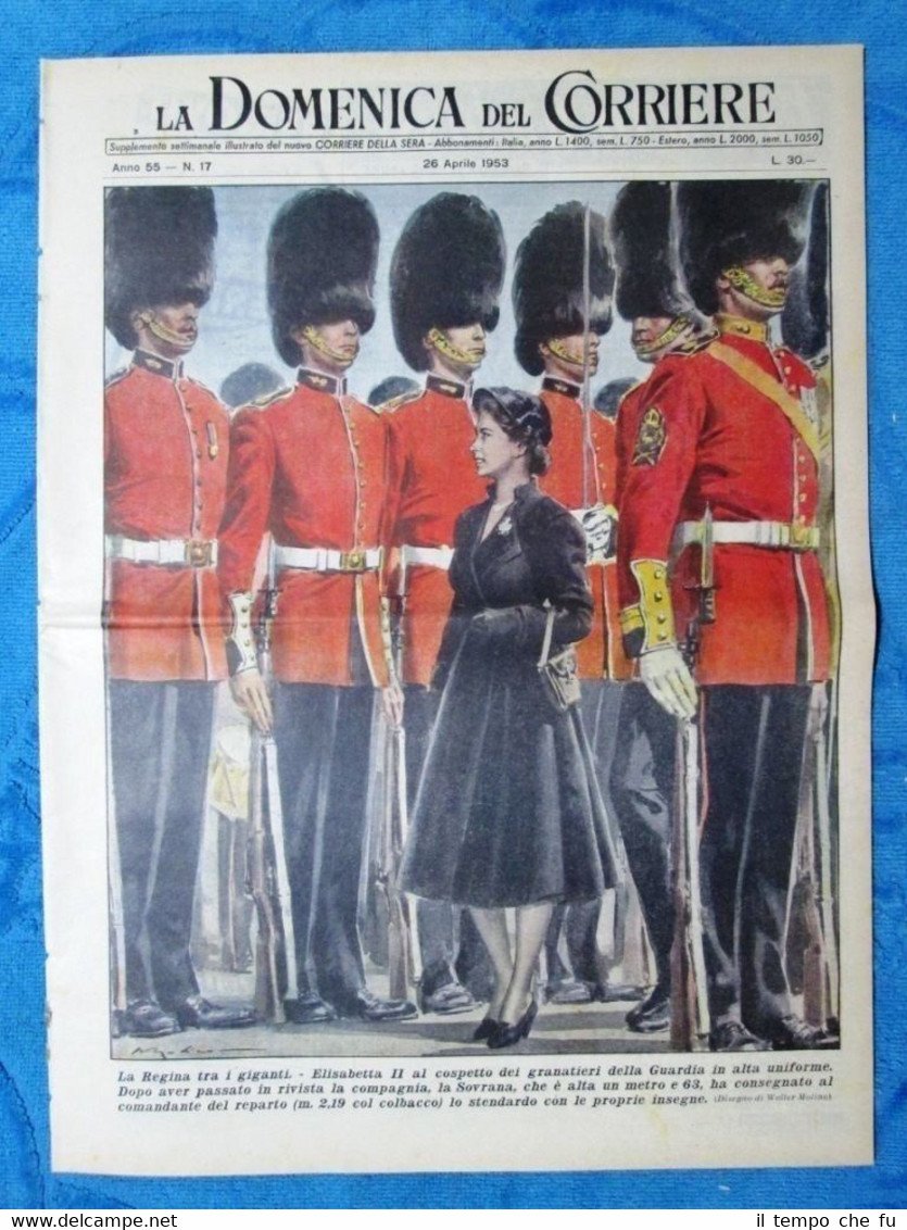 La Domenica del Corriere 26 aprile 1953 Elisabetta II - …