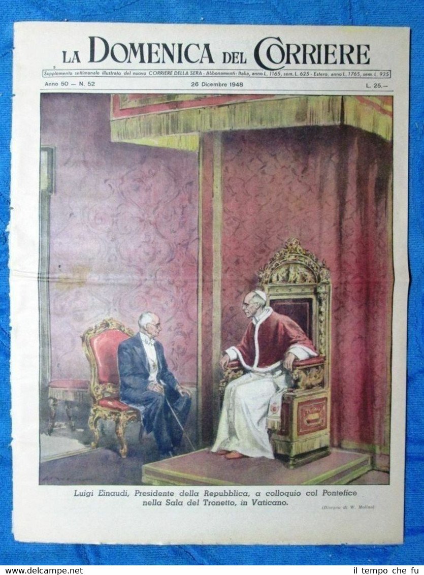 La Domenica del Corriere 26 dicembre 1948 L.Einaudi,Pio XII - …