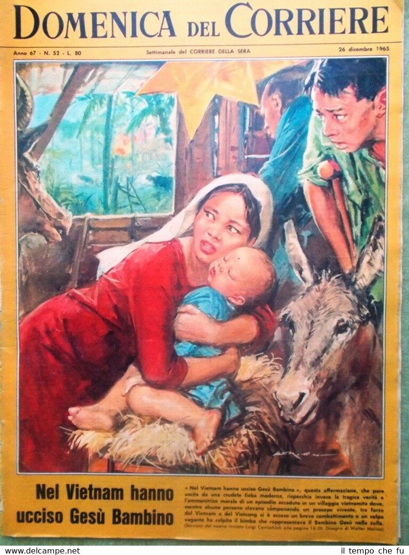 La Domenica del Corriere 26 Dicembre 1965 Luna Natale Vietnam …