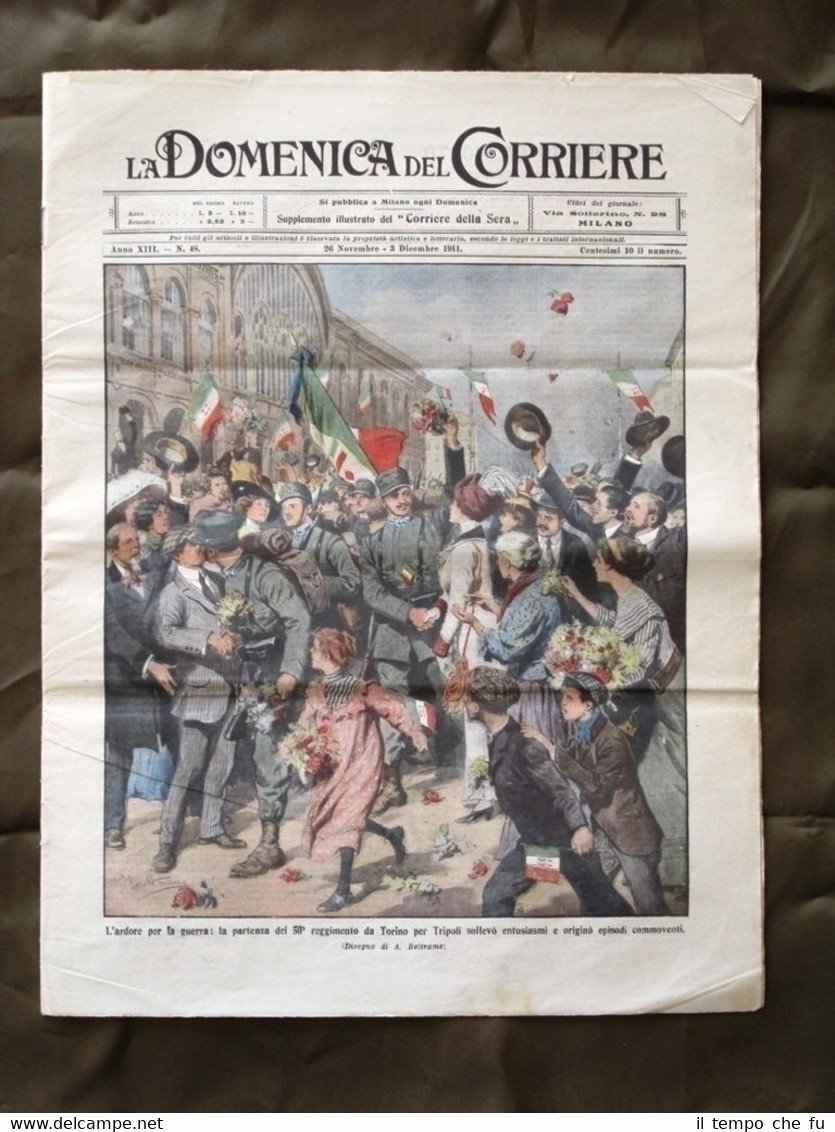 La Domenica del Corriere 26 Novembre 1911 Partenza Guerra Tripoli …