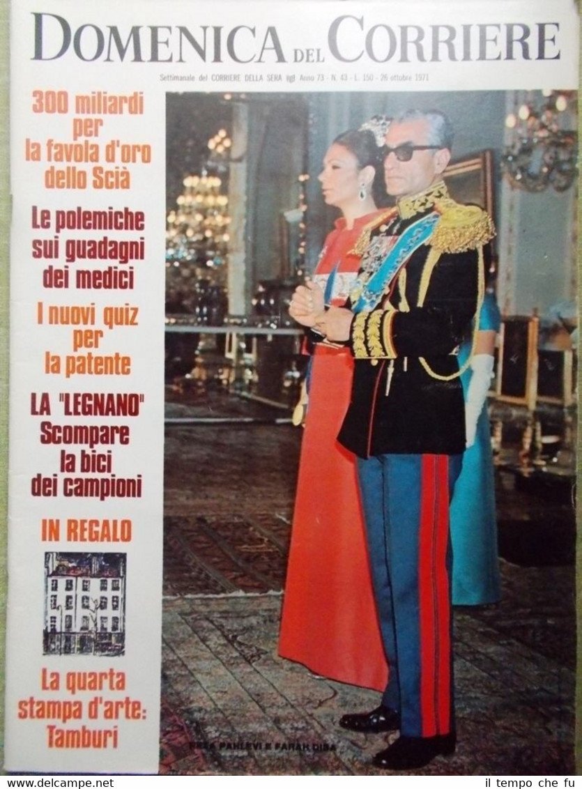 La Domenica del Corriere 26 Ottobre 1971 Scià Alto Gradimento …