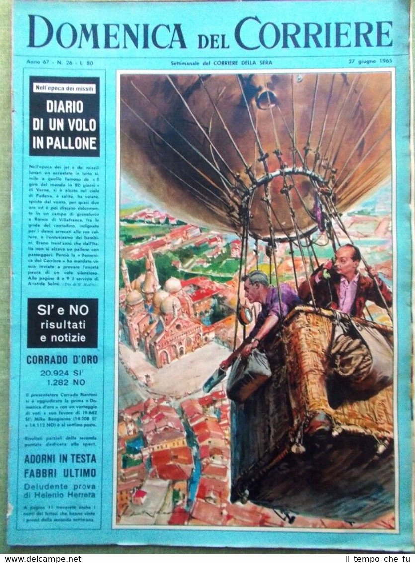 La Domenica del Corriere 27 Giugno 1965 Lawrence d'Arabia Mongolfiera …