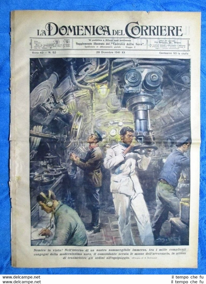 La Domenica del Corriere 28 dicembre 1941 Sommergibile - Malesia …