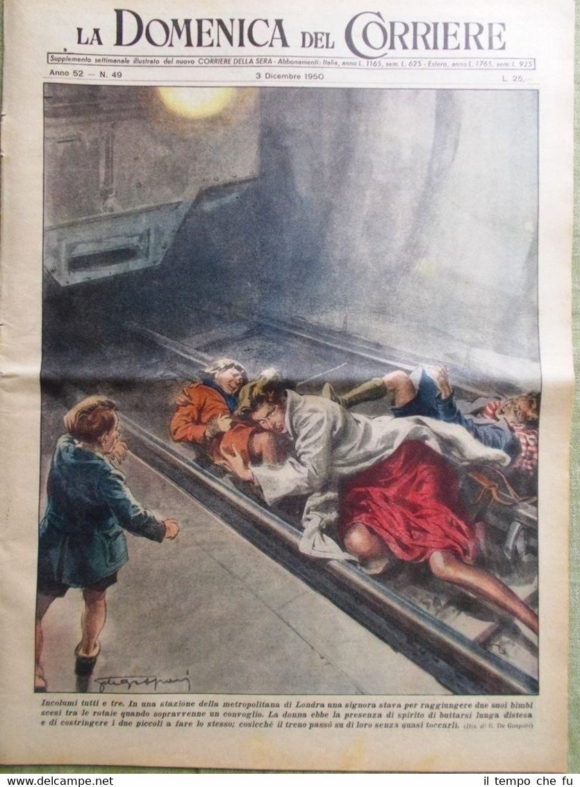 La Domenica del Corriere 3 Dicembre 1950 Incidente Ferroviario Titina …