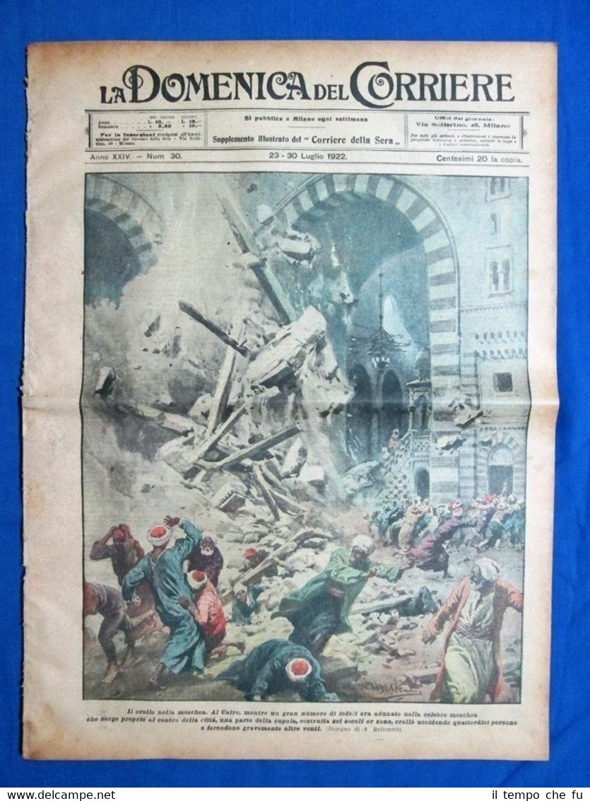 La Domenica del Corriere 30 luglio 1922 Il Cairo - …