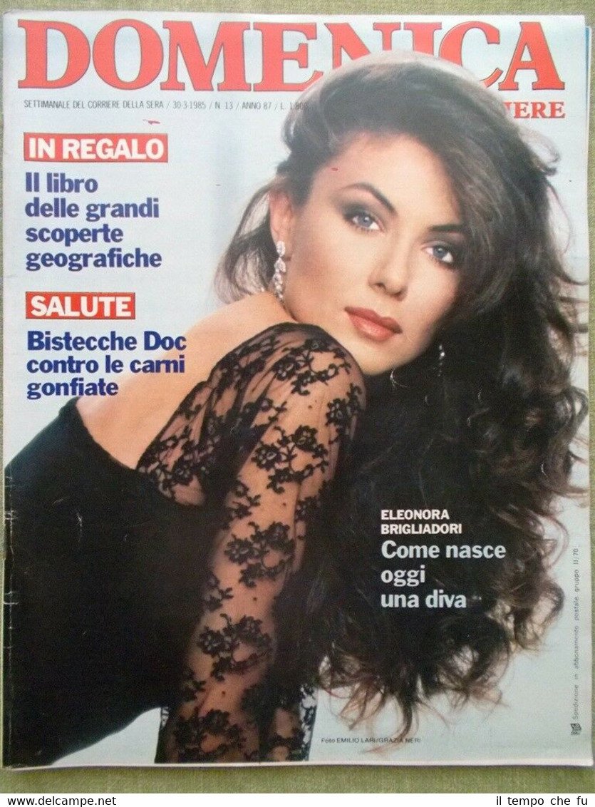La Domenica del Corriere 30 Marzo 1985 Brigliadori Di Gennaro …
