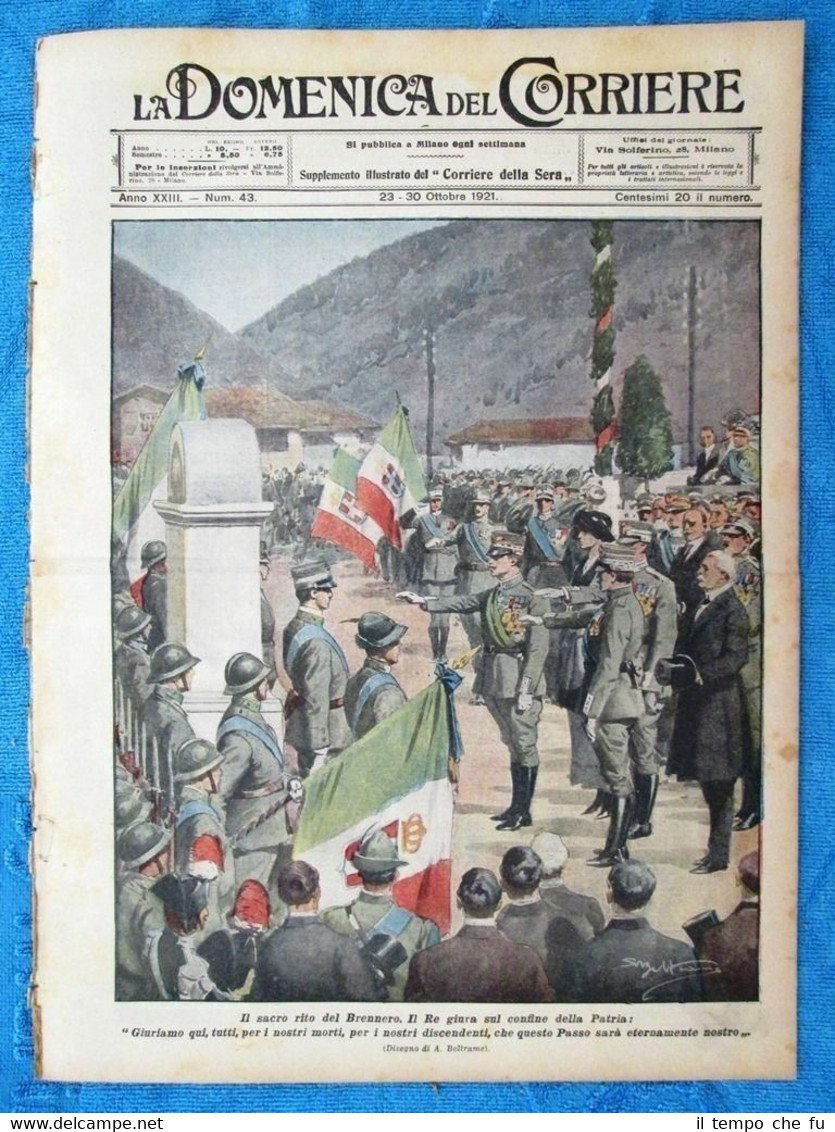 La Domenica del Corriere 30 ottobre 1921 Vittorio Emanuele III …