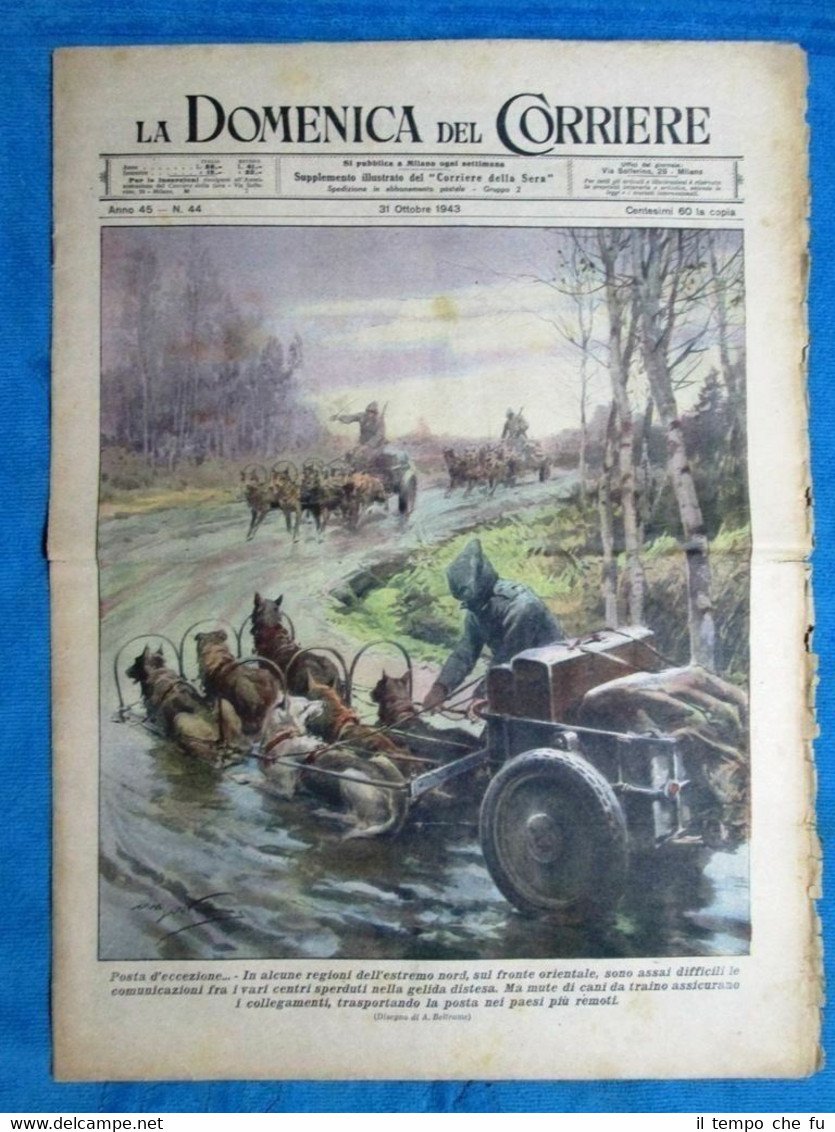 La Domenica del Corriere 31 ottobre 1943 WW2 Poste - …