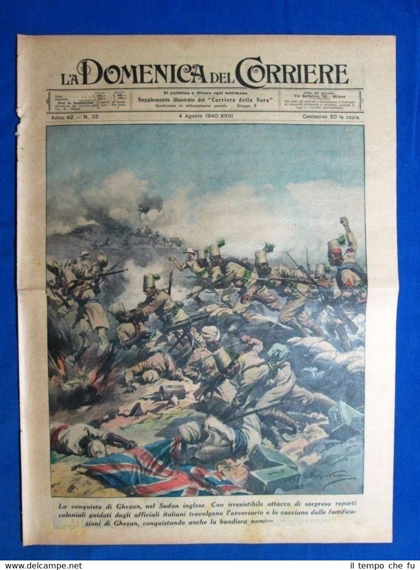 La Domenica del Corriere 4 agosto 1940 Ghezan,Sudan - Haifa,Palestina …