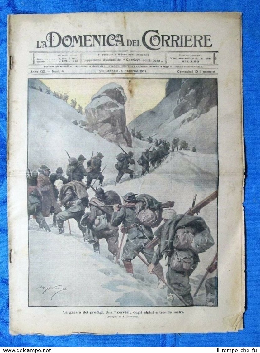 La Domenica del Corriere 4 febbraio 1917 WW1 Alpini - …