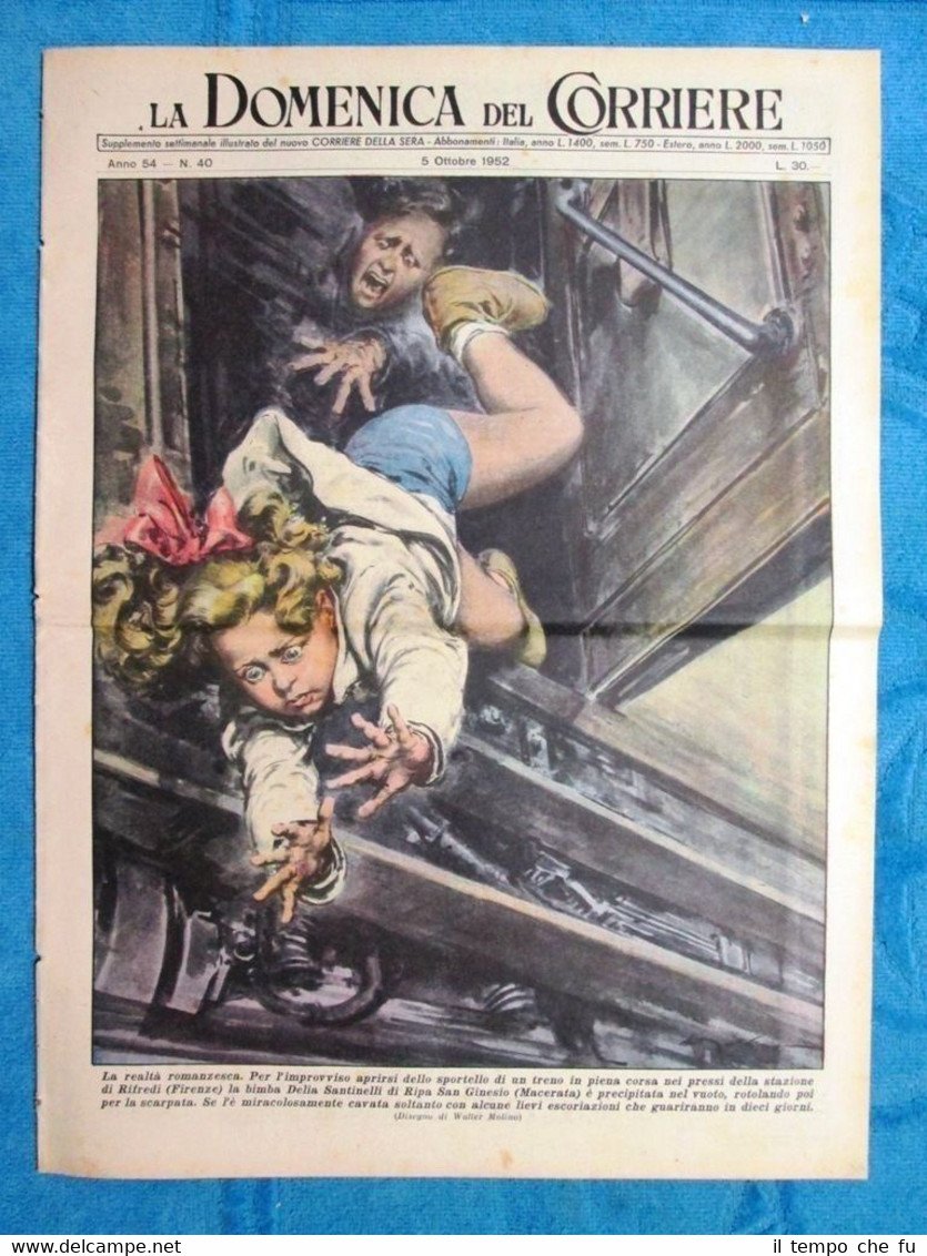 La Domenica del Corriere 5 ottobre 1952 D.Santinelli - Ariano …