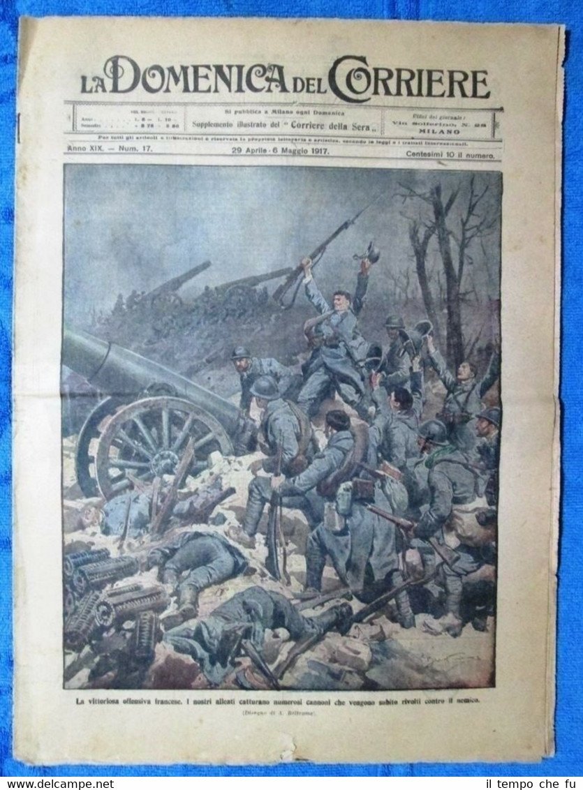 La Domenica del Corriere 6 maggio 1917 WW1 Agricoltura in …