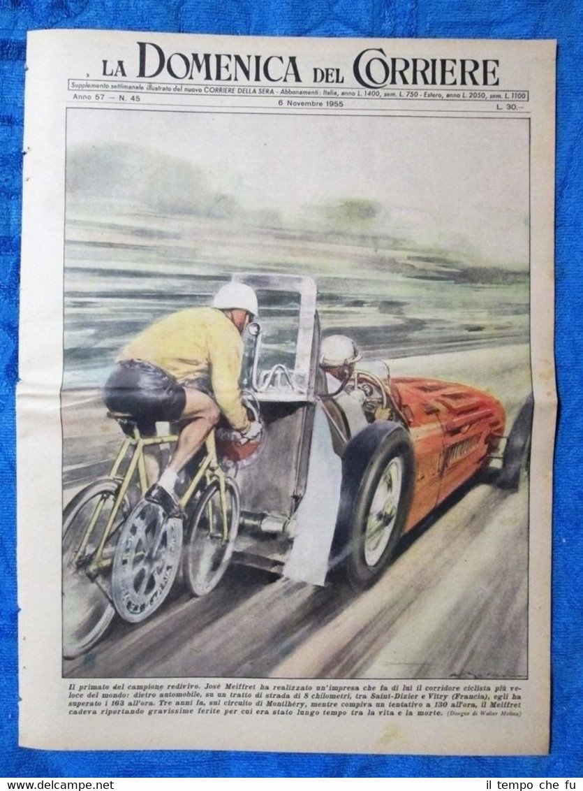 La Domenica del Corriere 6 novembre 1955 J.Meiffret - G.Aureli …