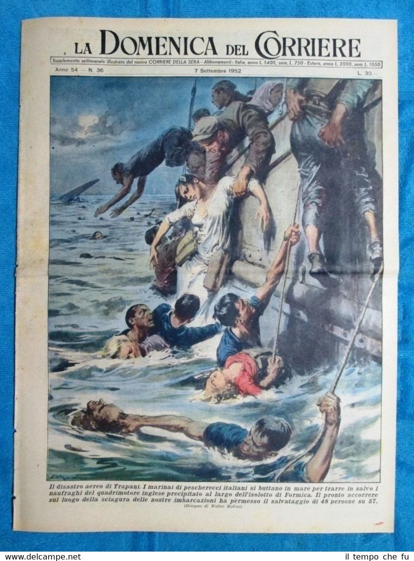 La Domenica del Corriere 7 settembre 1952 Trapani - Gen.Neguib …